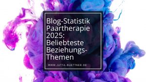 Mehr über den Artikel erfahren Blog-Statistik Paartherapie 2025: Beliebteste Beziehungsthemen