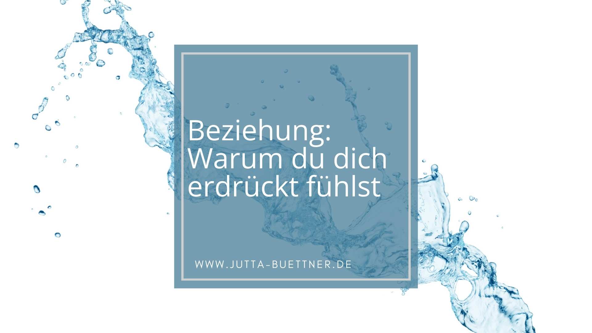 Mehr über den Artikel erfahren Beziehung: Warum du dich erdrückt fühlst
