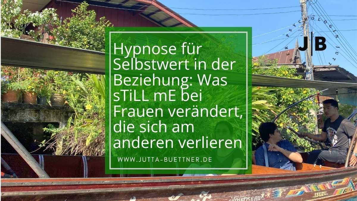 Mehr über den Artikel erfahren Hypnose für Selbstwert: 6 Schritte mit sTiLL mE für Frauen