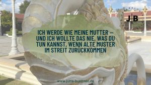 Mehr über den Artikel erfahren Ich werde wie meine Mutter im Streit: was dahinter steckt