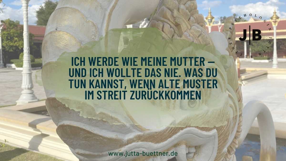 Mehr über den Artikel erfahren Ich werde wie meine Mutter im Streit: was dahinter steckt